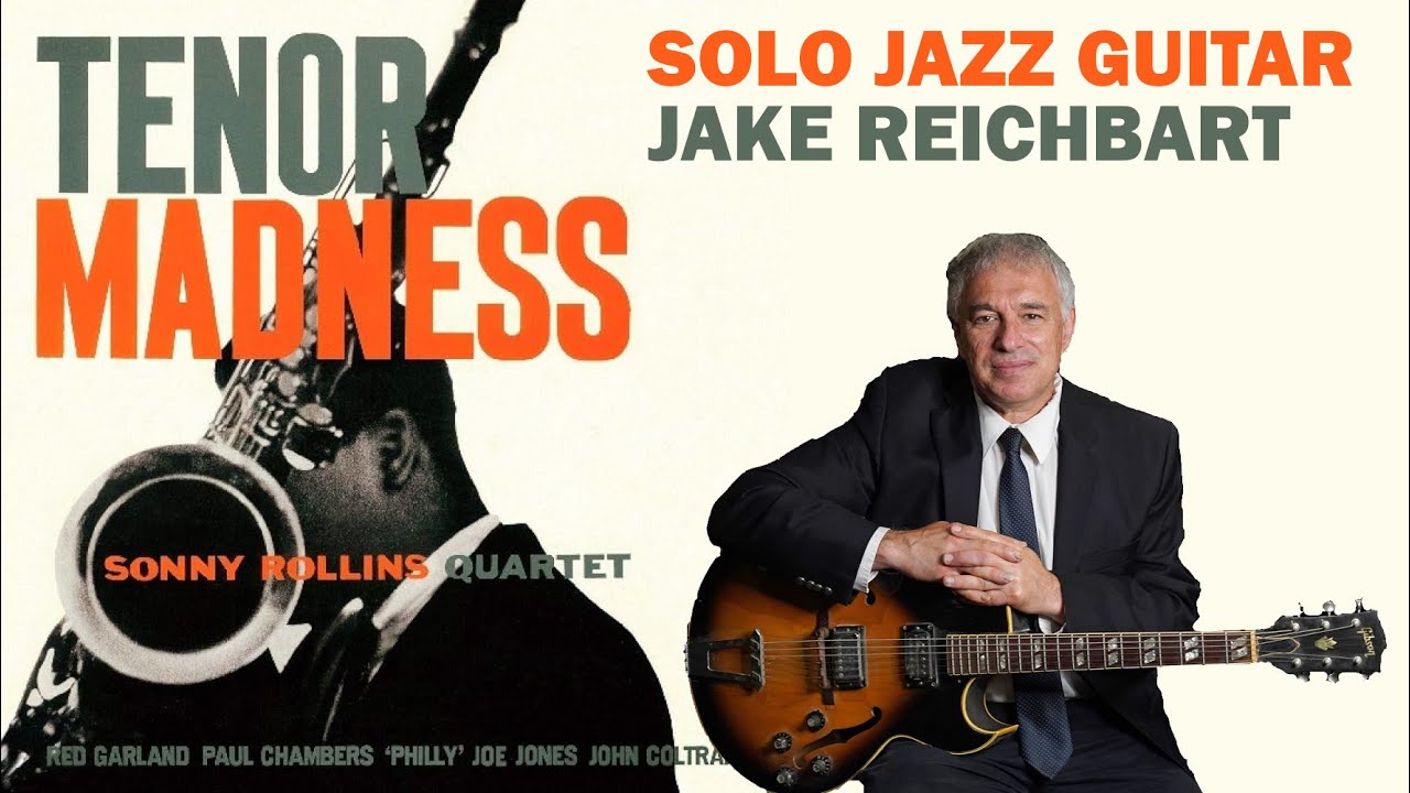 Tenor Madness, Sonny Rollins, Solo Jazz Guitar