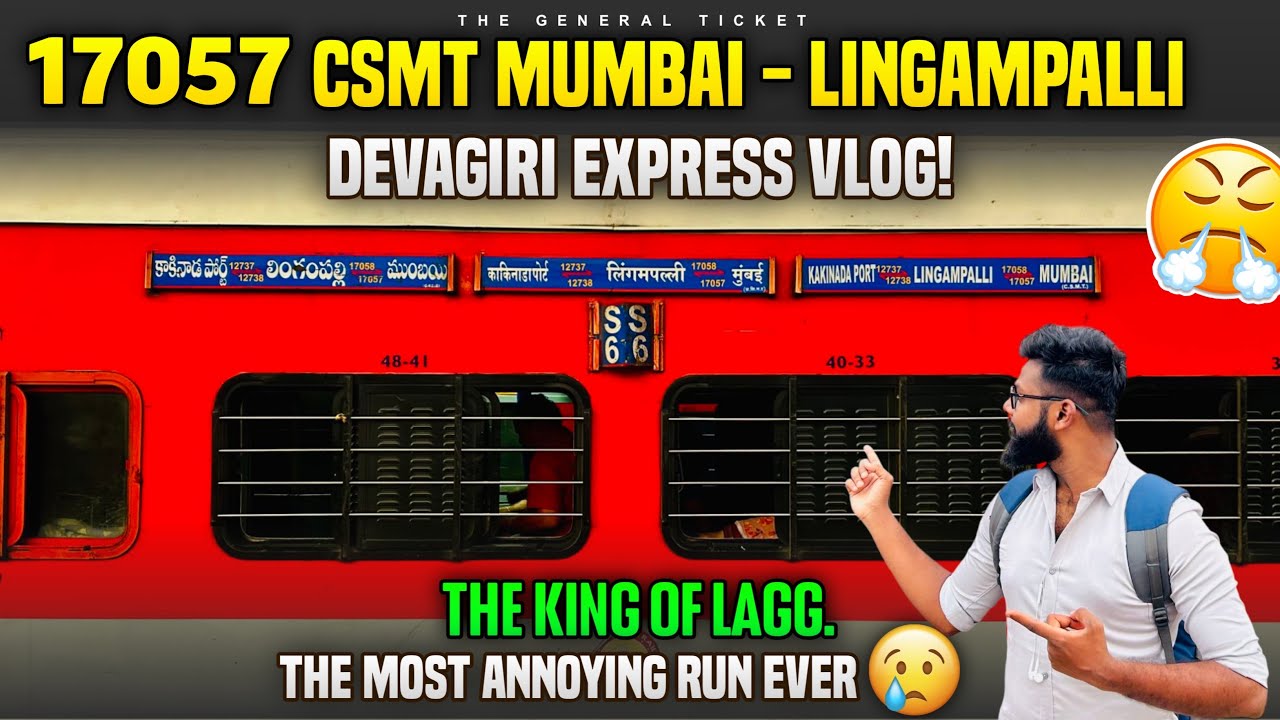 17057 CSMT Mumbai - Lingampalli Devagiri Express Full journey vlog | The Pure Patience Tester |