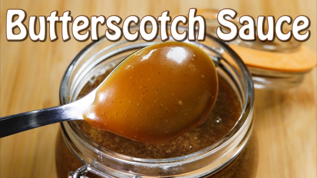 Butterscotch Sauce - How to make One of the Best Dessert Sauces, Arguably better than Caramel Sauce!