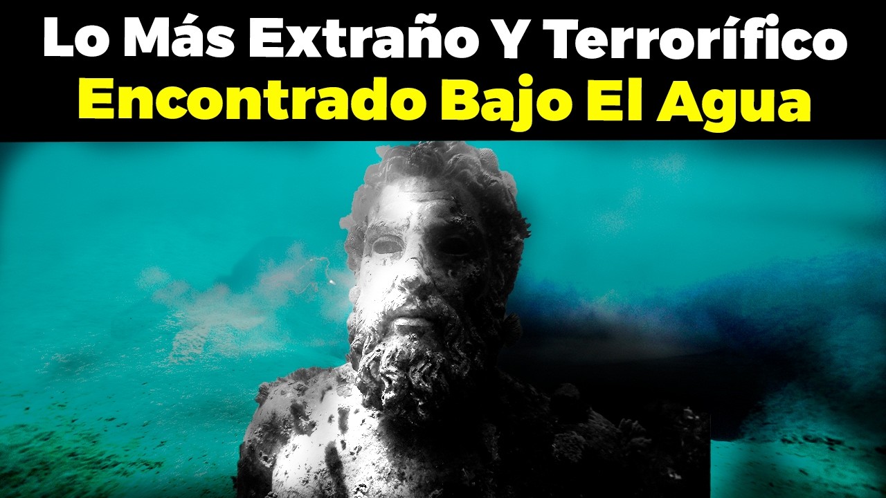 Lo m&aacute;s extra&ntilde;o y terror&iacute;fico encontrado bajo el agua