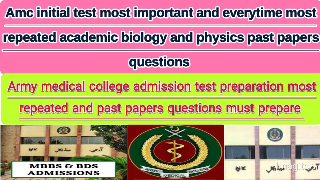 Army medical college AMC initial test past paper questions most important&repeated #amc