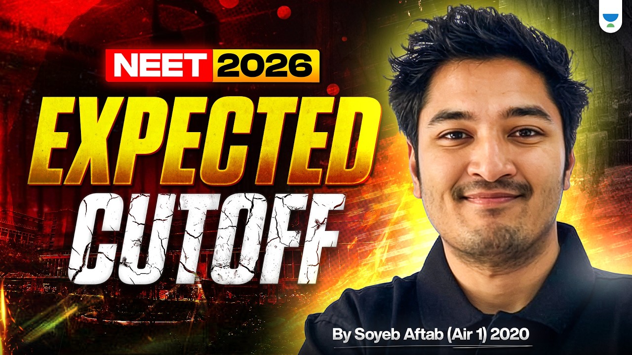 NEET 2026: Expected Cut-Off & Safe Scores | Soyeb Aftab