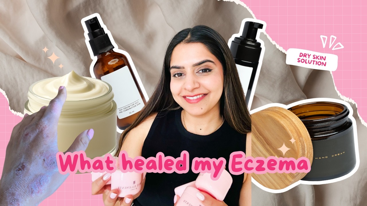 How I healed my Eczema