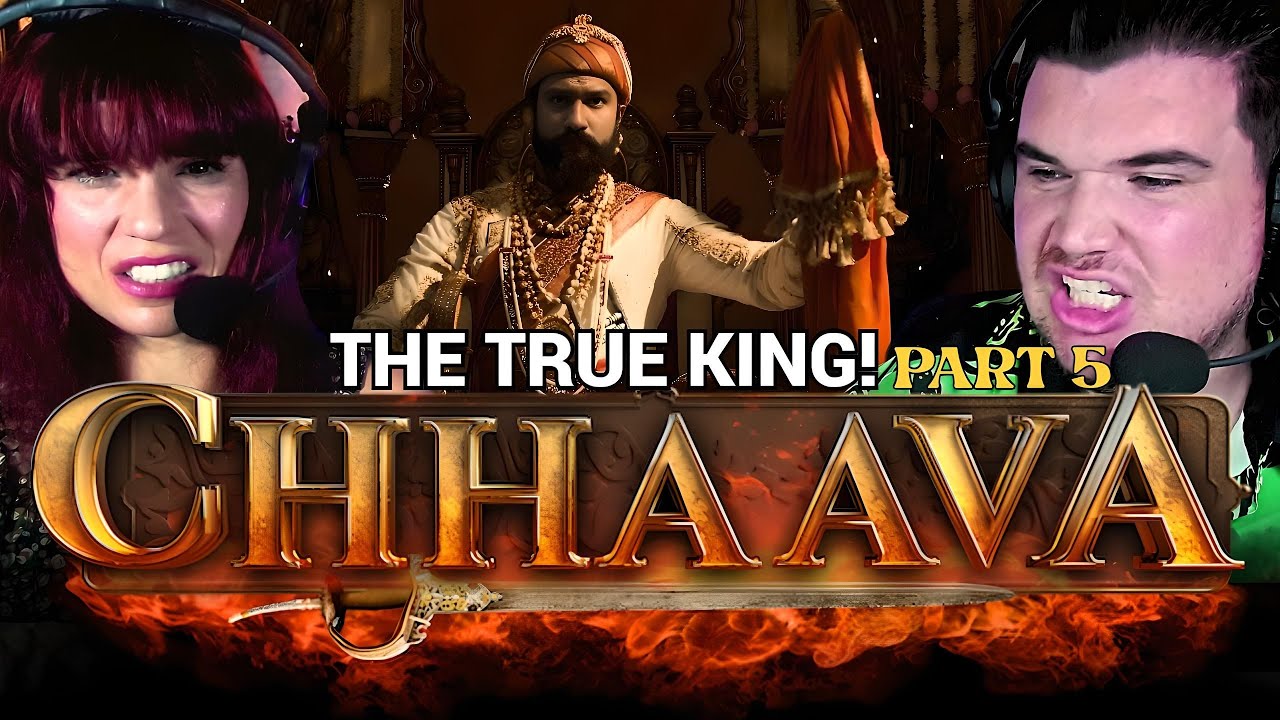 THE KING IS HERE! - Chhaava (2025) REACTION - PART 5 - Vicky Kaushal, Akshaye Khanna, Rashmika M