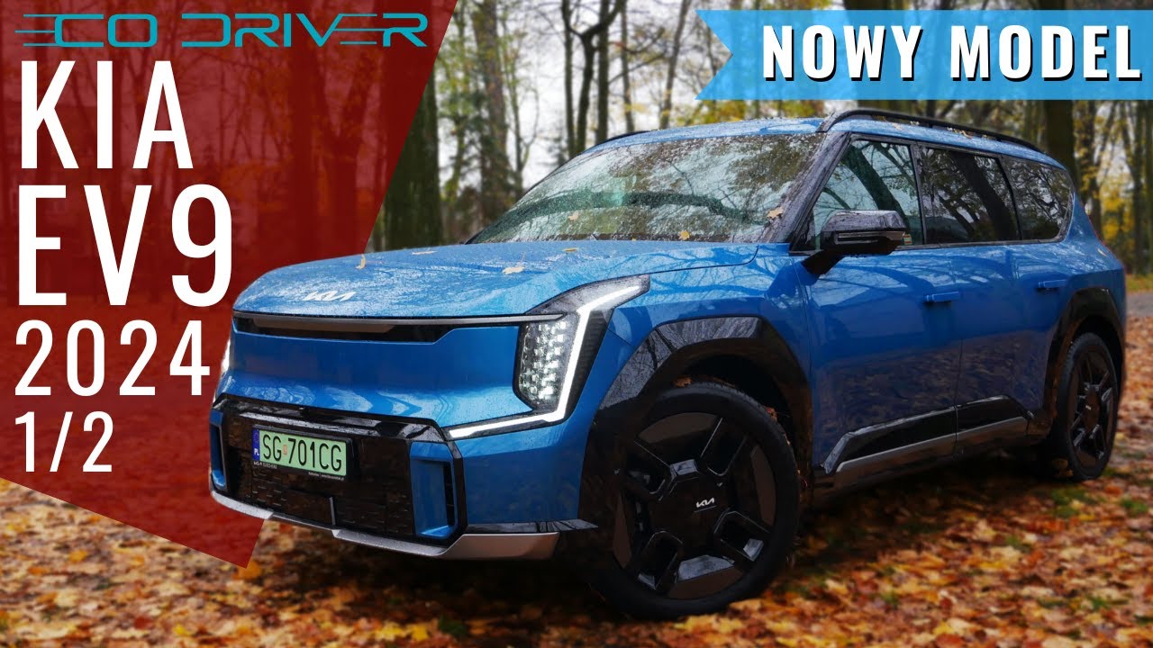 Kia EV9 2024 - TEST PL [1/2] - 384 KM | AWD | 99,8 kWh | 6-osobowy