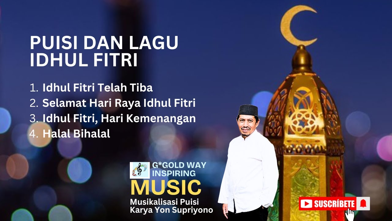 PUISI DAN LAGU IDHUL FITRI