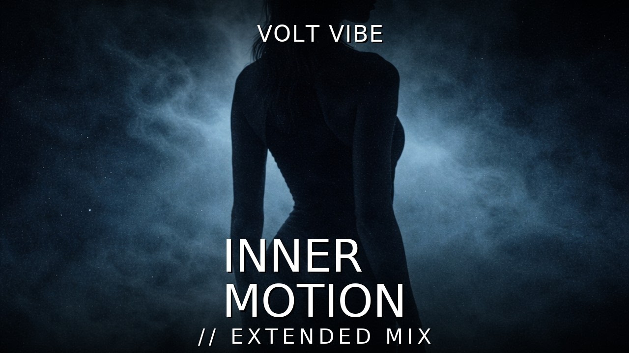 VoltVibe – Inner Motion (Extended Mix) | Underground Visual