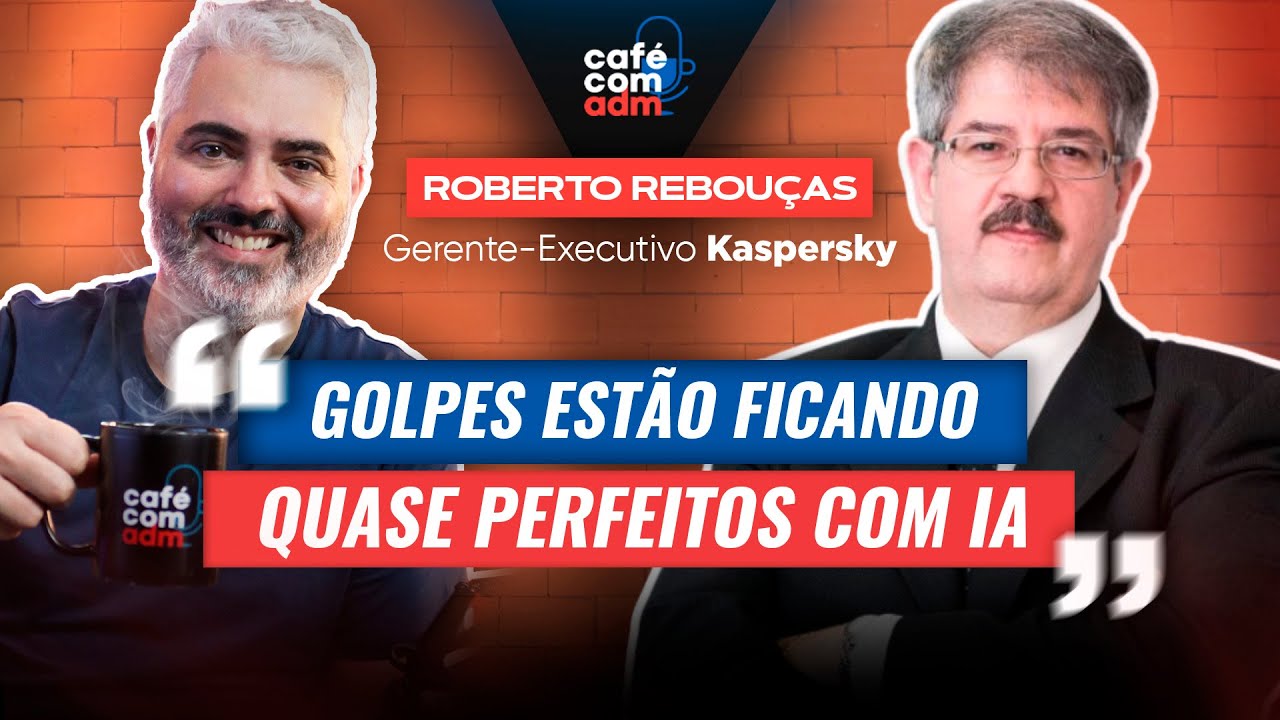IA e Cibersegurança: como a Kaspersky está redefinindo o setor, com Roberto Rebouças