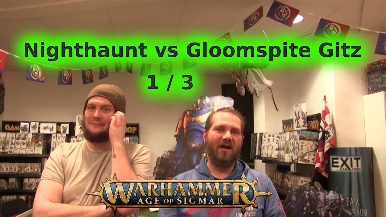 Age of Sigmar Batrep - Gloomspite Gitz vs Nighthaunt - 1/3