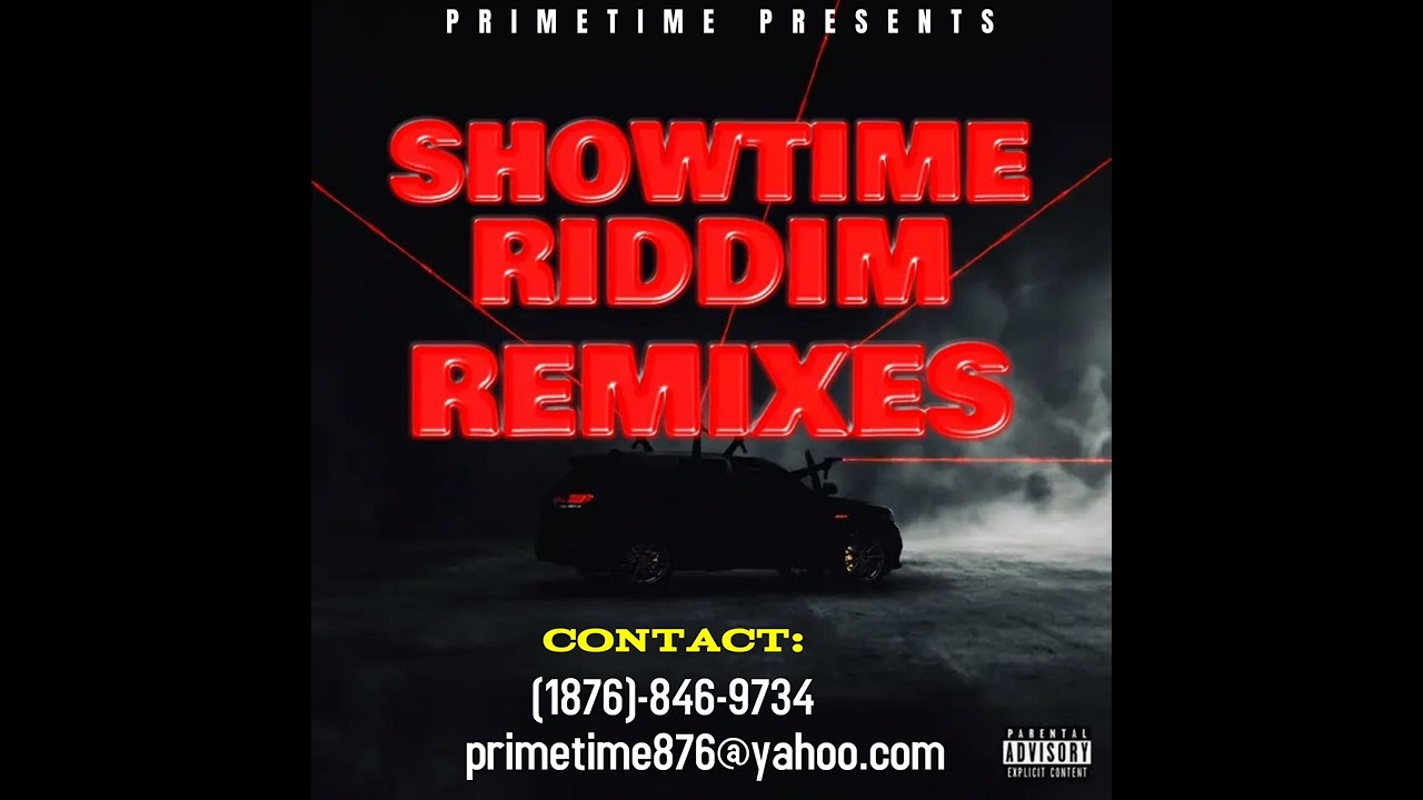 SHOWTIME RIDDIM REMIXES PACK