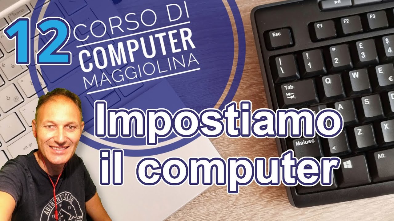 12 Corso di computer Maggiolina con Daniele Castelletti - Windows 11