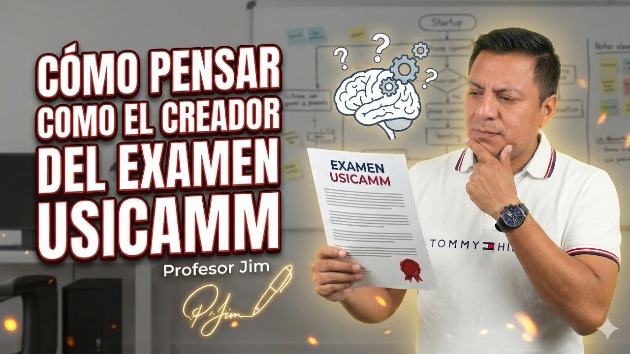 Cómo pensar como el creador del examen USICAMM