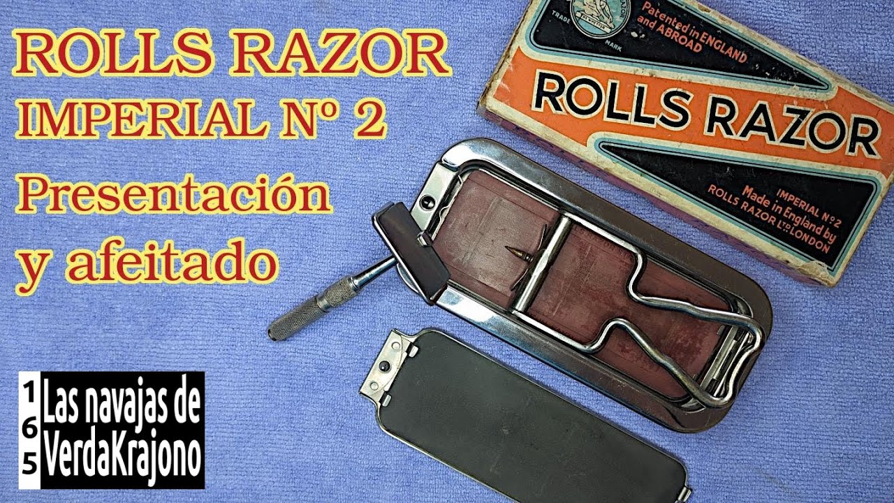 165 - Rolls Razor Imperial nº2. Presentación y afeitado