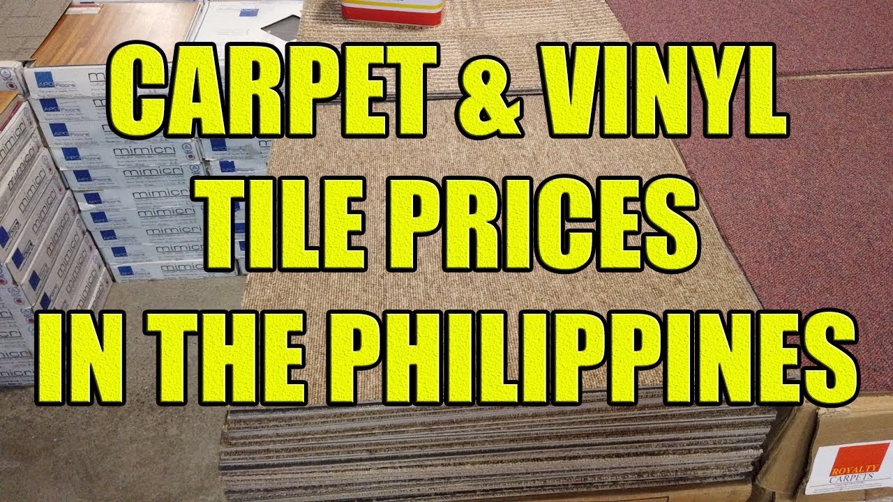 Carpet and Vinyl Tile Prices In The Philippines.