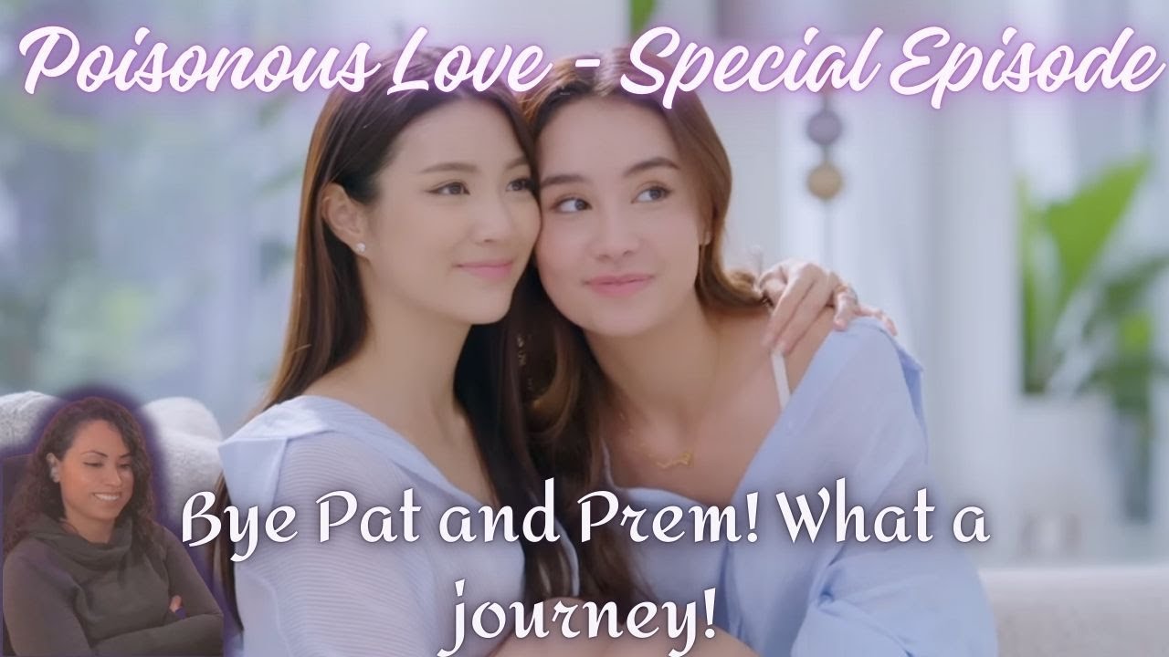 Poisonous Love | พิษรัก | Special Episode| Reaction