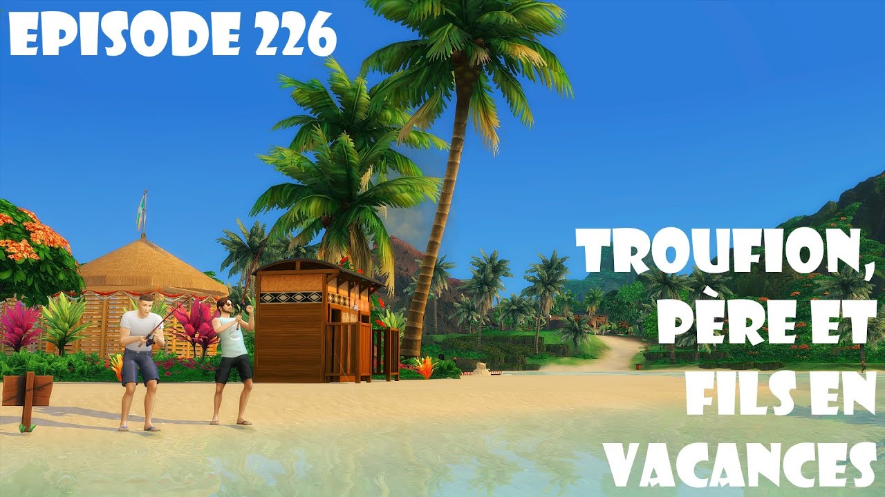 L'histoire secr&egrave;te de SimLand - &eacute;pisode 226 - StrangerVille - Troufion, p&egrave;re et fils en vacances