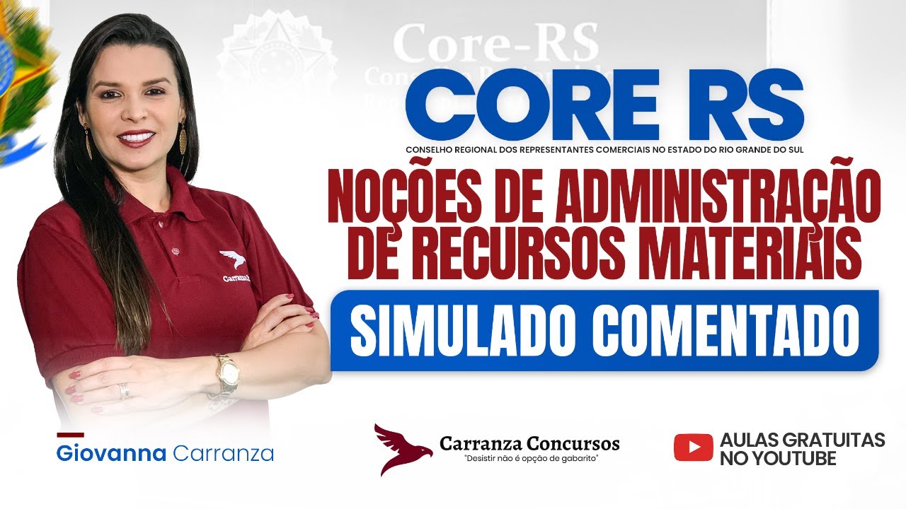 Concurso CORE-SE | Simulado Comentado de Noções de Administração de Recursos Materiais