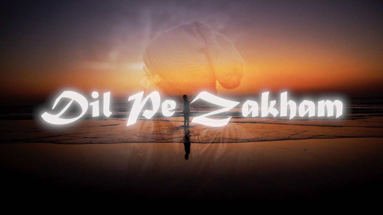 DEEP05 - DIL PE ZAKHAM (Official Music Video) 4K