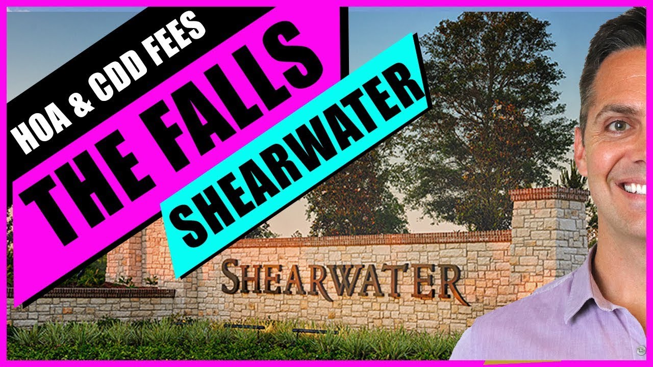 HOA & CDD FEES | in THE FALLS in SHEARWATER | 2019