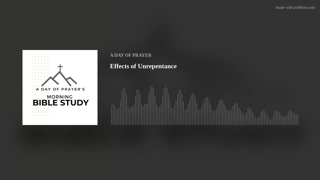 Effects of Unrepentance
