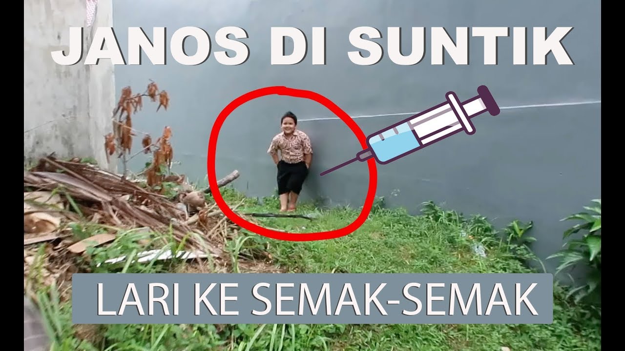 MAU DI SUNTIK JANOS KABUR KE SEMAK-SEMAK - LAURA VLOG (1)