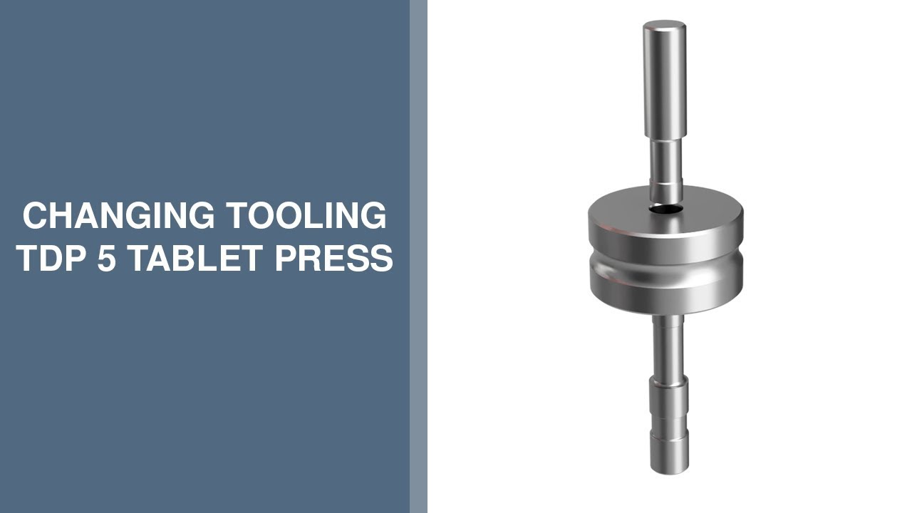 TDP 5  - Changing Tooling - Tablet Machine