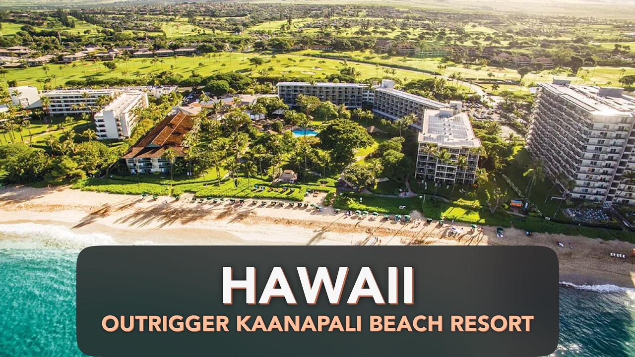 Outrigger Kaanapali Beach Resort в Лахайне, Мауи, Гавайи: полный обзор и советы