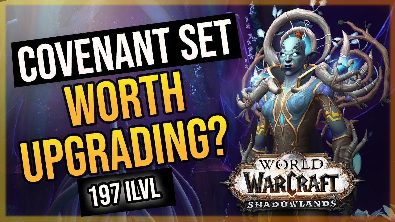 Covenant Gear Upgrades 197ilvl Set - Is It Worth It?! Great Alt Catch Up Gear!