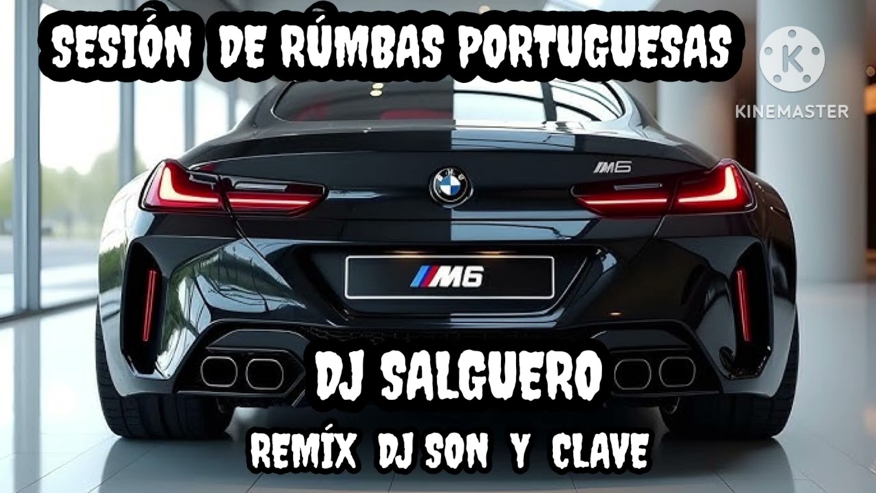 SESIÓN  DE  RÚMBAS  PORTUGUESAS  DJ SALGUERO  REMIX DJ SON Y CLAVE  ESPERO  QUE  OS GÚSTE 👍
