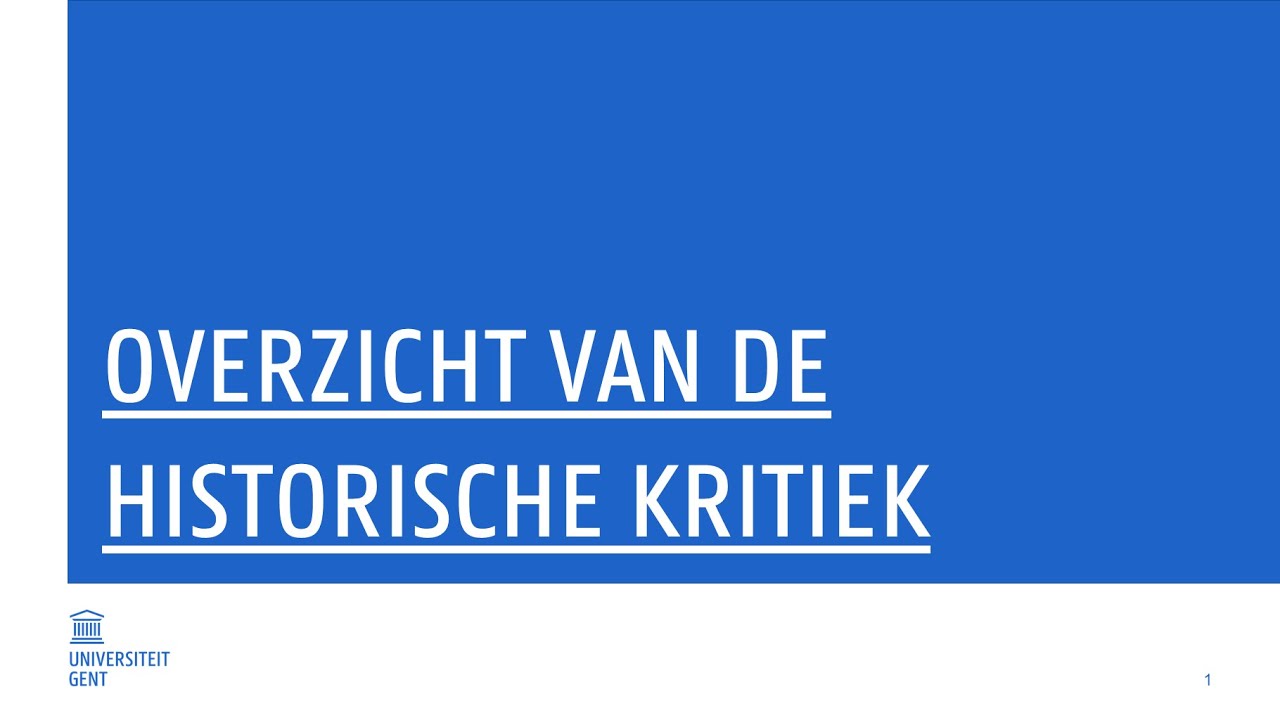 Overzicht van de historische kritiek