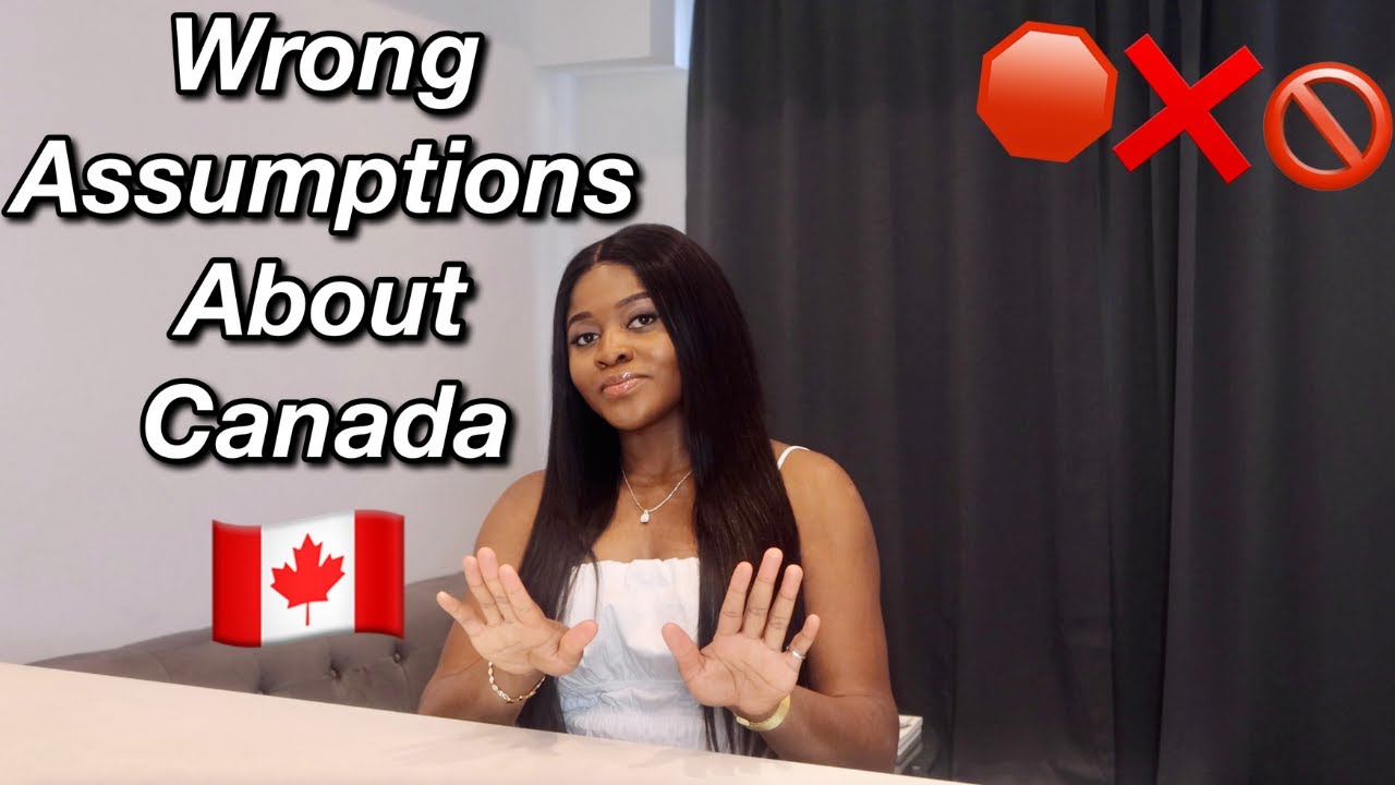 DON'T Assume These About Canada 🇨🇦 | The REAL Life In Canada | Assumptions About Canada| Toronto