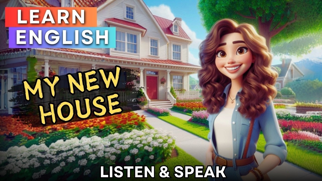 Мой новый дом 🏡 | Улучшите свой английский | Навыки аудирования и говорения на английском языке.