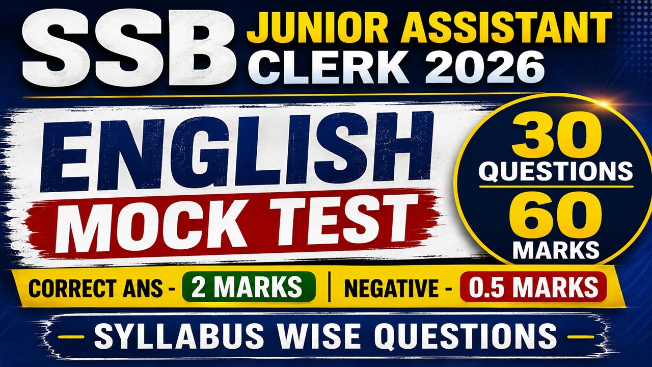 SSB Junior Assistant Clerk 2026 | English Mock Test | 30 Questions 60 Marks | Syllabus Wise