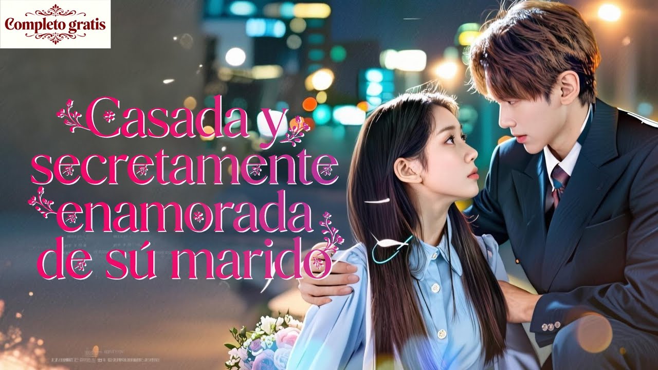 🍭💖Casados por un pacto de infancia, el magnate la rechaza… pero la convivencia los enamora.