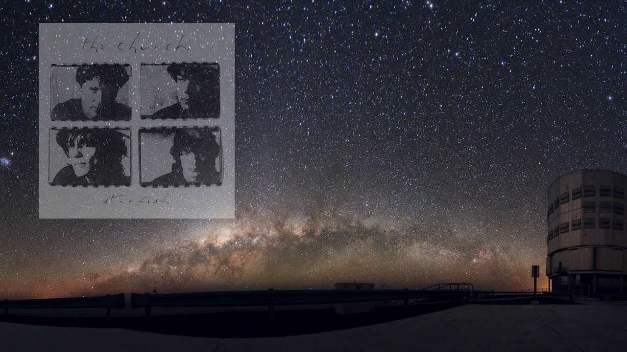 The Church - Under The Milky Way (Remastered) (HD)