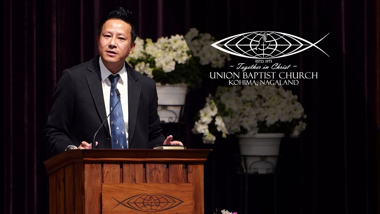 UNION BAPTIST CHURCH MARCH 8, 2026 KHISE KERÜSUO KEHOU