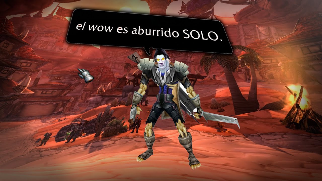 &iquest;Se puede empezar a jugar SOLO sin ayuda al WOW?