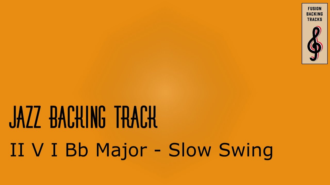 Jazz Backing Track | II V I | Bb major