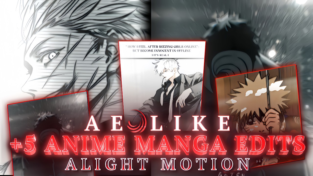 Top 5 Anime Manga Edits! || Preset/XML || Alight Motion || #alightmotion #gojo #edit #manga #jjk
