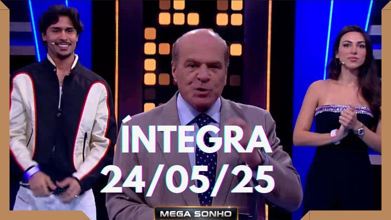 PÉTALA BARREIROS E NILSON NETO NO 'MEGA SONHO' - 24/05/25 | COMPLETO