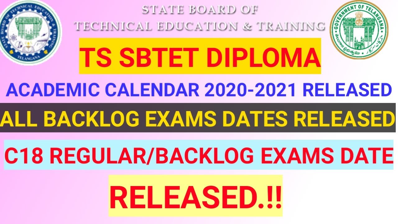TS SBTET ACADEMIC CALENDAR 2020-2021 & TS SBTET DIPLOMA REGULAR/BACKLOG EXAMS 2020 DATES RELEASED ||