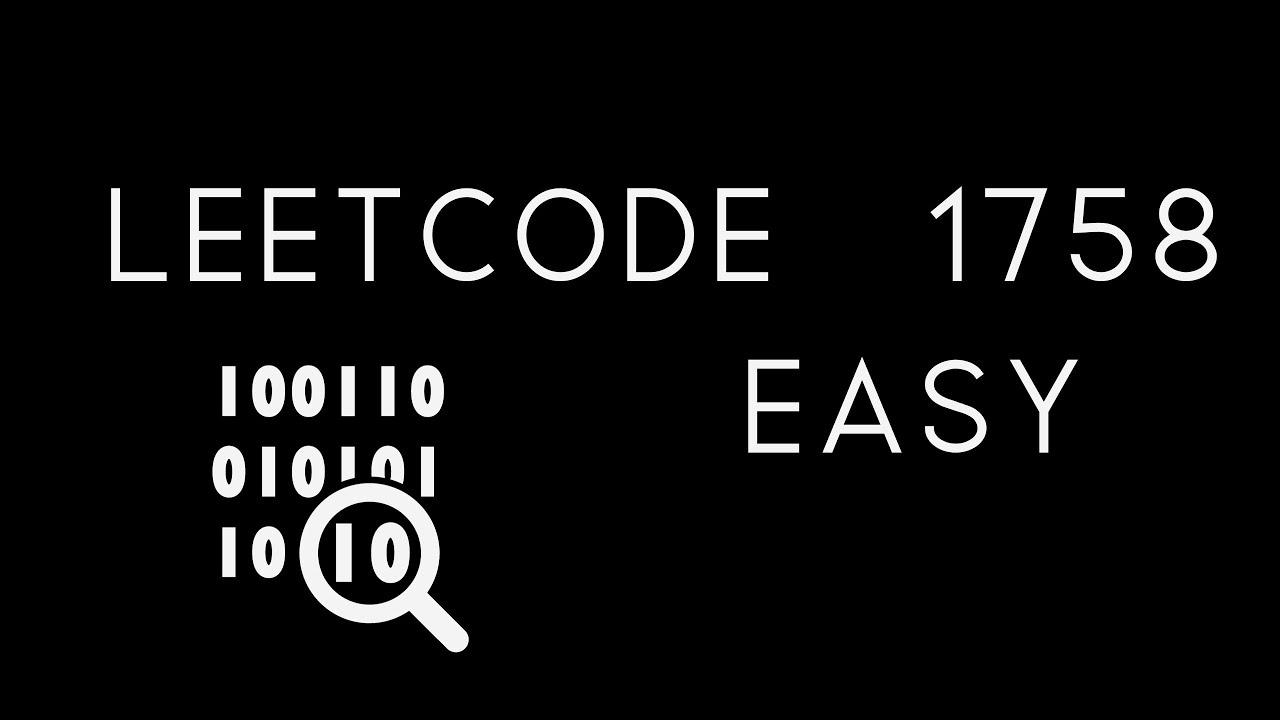 LeetCode 1758 | Easy | Minimum Changes To Make Alternating Binary String