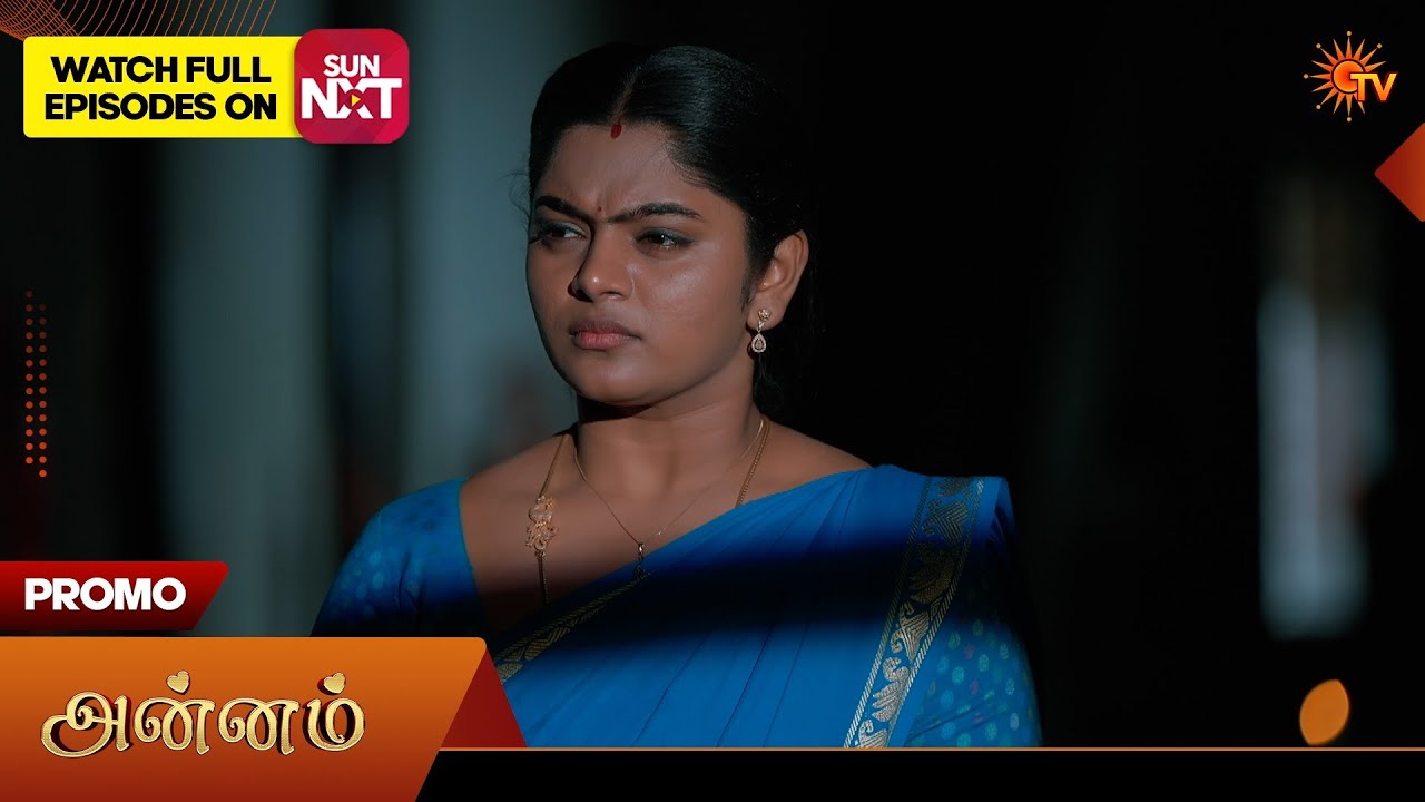 Annam- Promo | 10 Apr 2026 | Tamil Serial | Sun TV