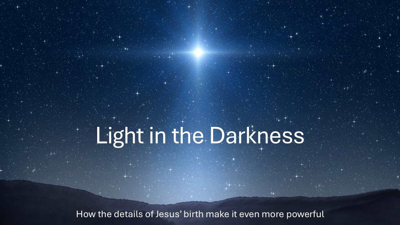 Light in the Darkness (Matthew/Luke)