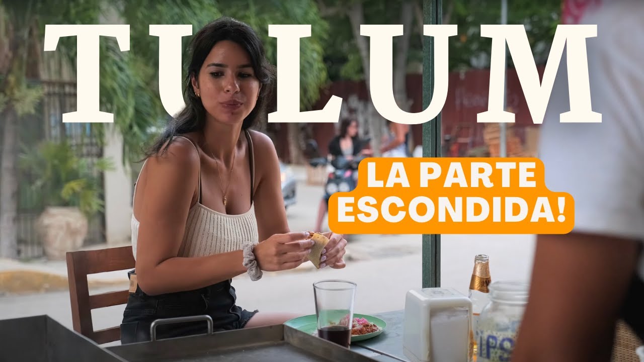 TULUM: EL LADO OCULTO (MÉXICO)