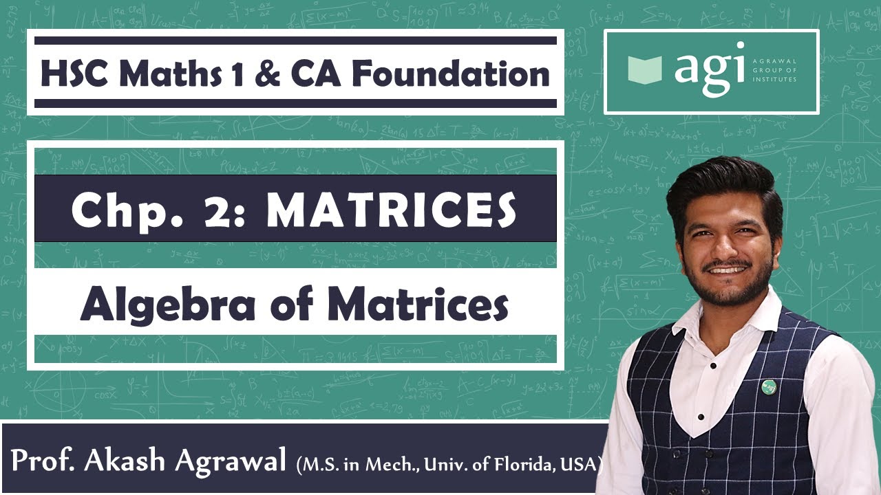 Matrices - Part 2 | Algebra of Matrices | CA Foundation & Class 12th Commerce
