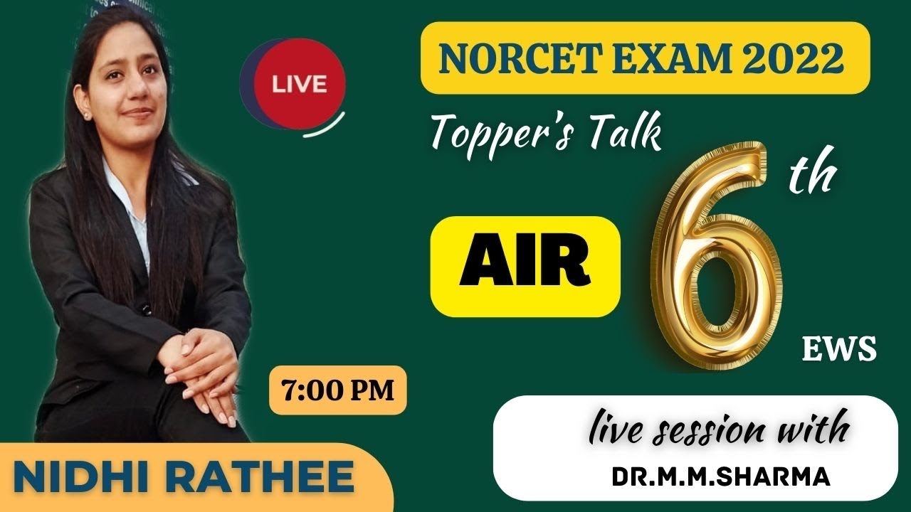 MEET WITH NORCET 2022 TOPPER | DMMS CREATING HISTORY | INTERVIEW WITH NIDHI RATHEE | AIR  6 | 7:00PM