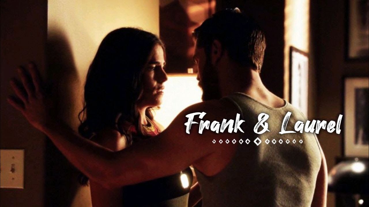 ►Frank & Laurel ~ врагами