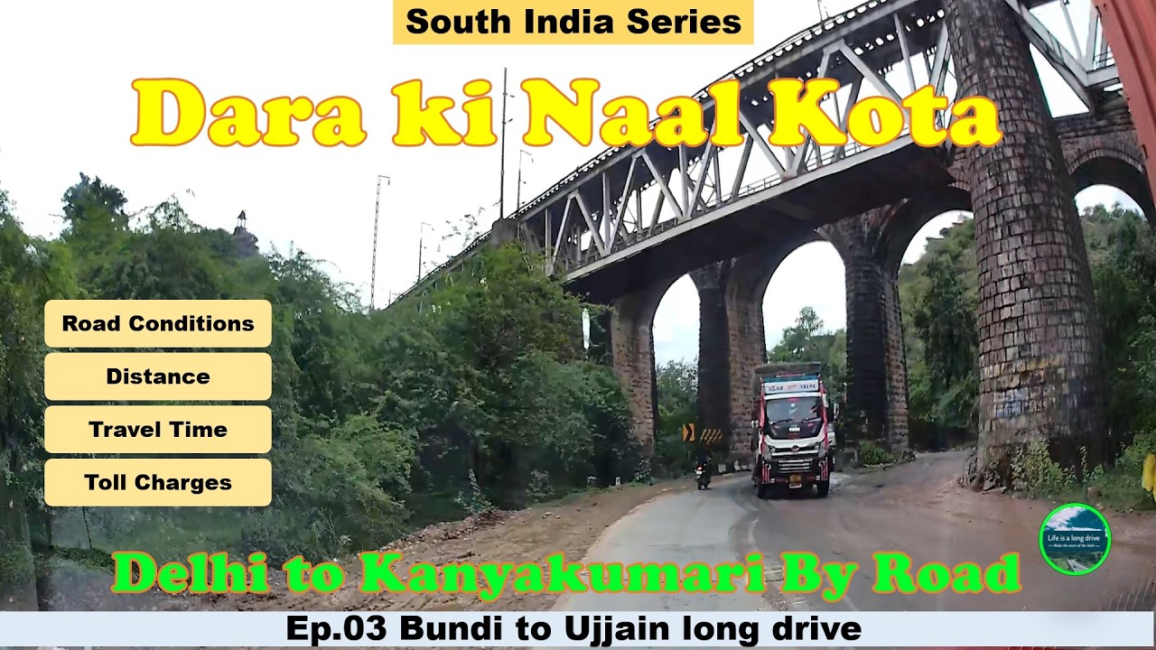 Bundi to Ujjain | Dara ki Naal Kota | By road