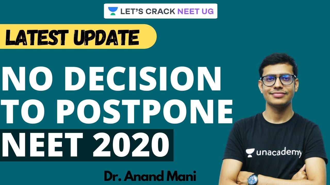 Latest Update | No Decision To Postpone NEET 2020